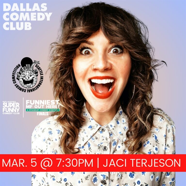 Dallas Comedy Club Presents: JACI TERJESON at Dallas Comedy Club