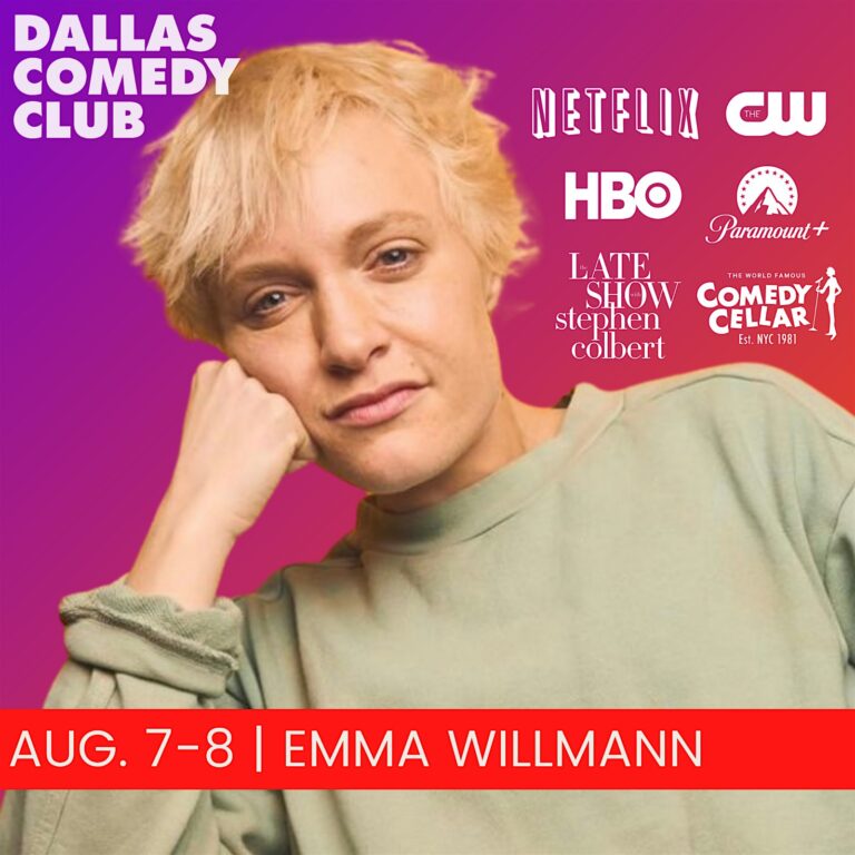 Dallas Comedy Club Presents: EMMA WILLMANN at Dallas Comedy Club